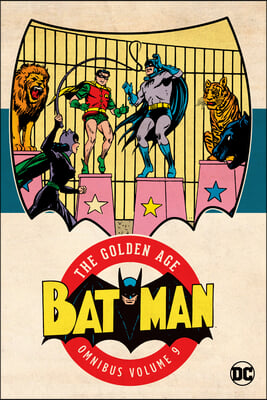 Batman: The Golden Age Omnibus Vol. 9