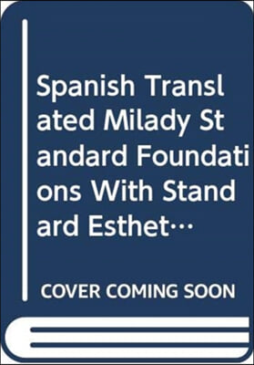 Spanish Translated Milady Standard Esthetics Fundamentals with Foundations