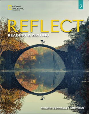 Reflect Reading &amp; Writing 2
