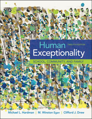 Human Exceptionality: School, Community, and Family