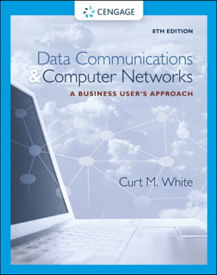 Data Communications and Computer Networks