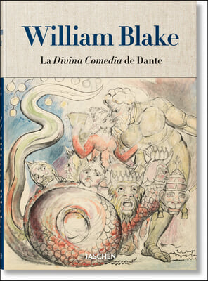 William Blake. Dante&#39;s &#39;Divine Comedy&#39;. the Complete Drawings