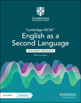 Cambridge Igcse(tm) English as a Second Language Teacher's Resource with Digital Access [With eBook]