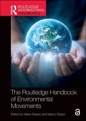 Routledge Handbook of Environmental Movements