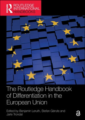Routledge Handbook of Differentiation in the European Union