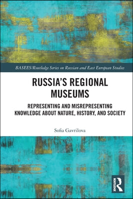 Russia&#39;s Regional Museums