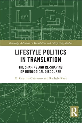 Lifestyle Politics in Translation