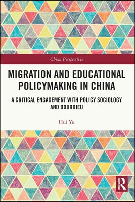 Migration and Educational Policymaking in China