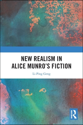 New Realism in Alice Munro’s Fiction