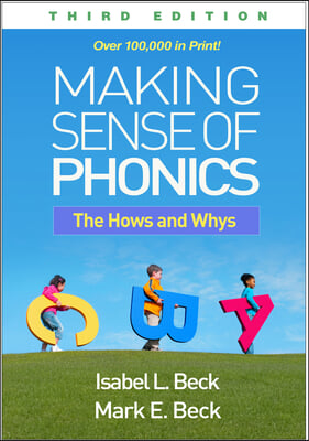 Making Sense of Phonics, Third Edition