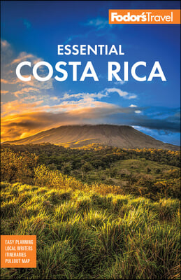 Fodor&#39;s Essential Costa Rica