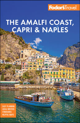 Fodor&#39;s Amalfi Coast, Capri &amp; Naples