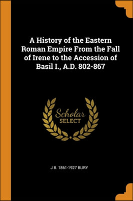 A HISTORY OF THE EASTERN ROMAN EMPIRE FR