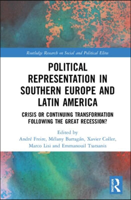 Political Representation in Southern Europe and Latin America