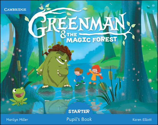 Greenman and the Magic Forest Starter Pupil&#39;s Book with Stickers and Pop-Outs