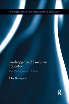 Heidegger and Executive Education