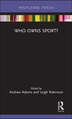 Who Owns Sport?