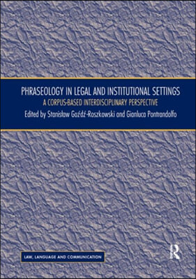 Phraseology in Legal and Institutional Settings