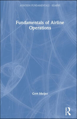 Fundamentals of Aviation Operations