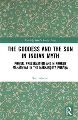 Goddess and the Sun in Indian Myth