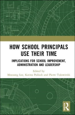 How School Principals Use Their Time