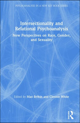 Intersectionality and Relational Psychoanalysis