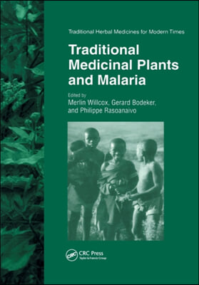 Traditional Medicinal Plants and Malaria