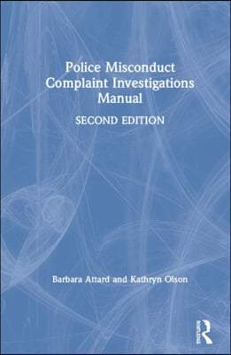 Police Misconduct Complaint Investigations Manual