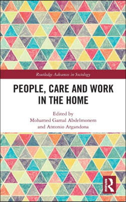 People, Care and Work in the Home