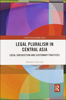 Legal Pluralism in Central Asia