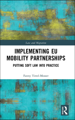 Implementing EU Mobility Partnerships