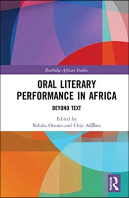 Oral Literary Performance in Africa