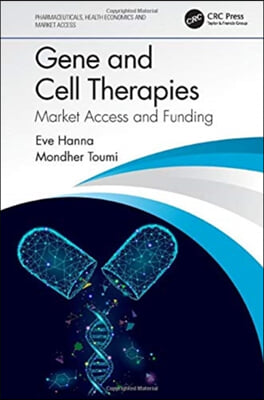 Gene and Cell Therapies