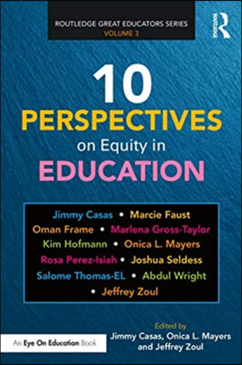 10 Perspectives on Equity in Education