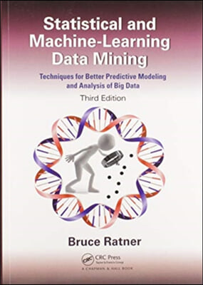 Statistical and Machine-Learning Data Mining: