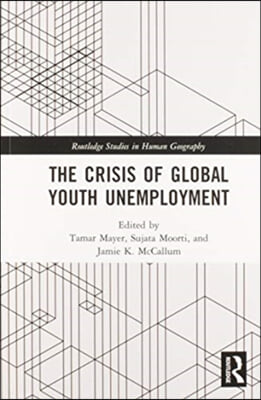 Crisis of Global Youth Unemployment