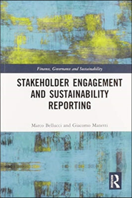 Stakeholder Engagement and Sustainability Reporting