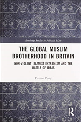 Global Muslim Brotherhood in Britain