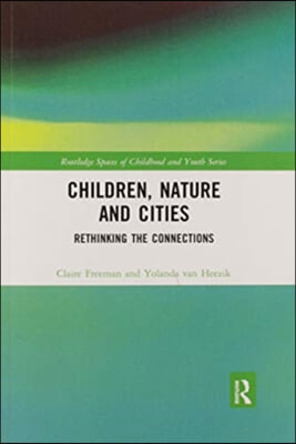 Children, Nature and Cities