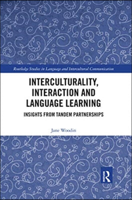 Interculturality, Interaction and Language Learning