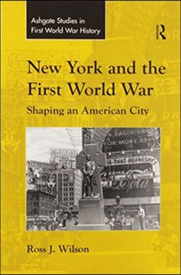 New York and the First World War