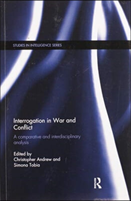 Interrogation in War and Conflict