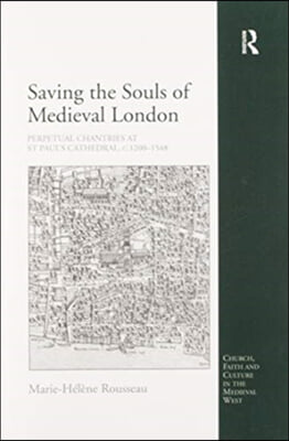 Saving the Souls of Medieval London