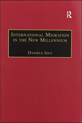 International Migration in the New Millennium