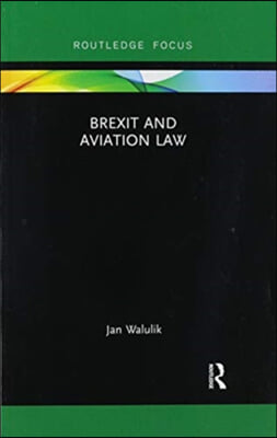 Brexit and Aviation Law