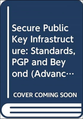 The Secure Public Key Infrastructure