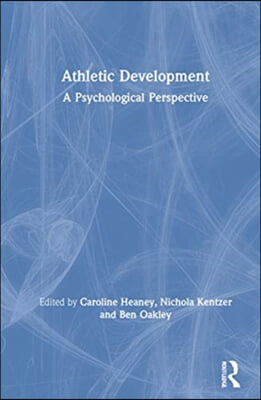 Athletic Development: A Psychological Perspective