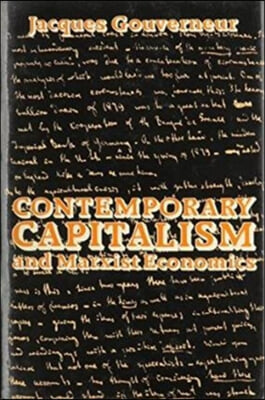 Contemporary Capitalism and Marxian Economics