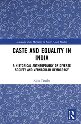 Caste and Equality in India