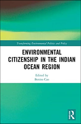 Environmental Citizenship in the Indian Ocean Region